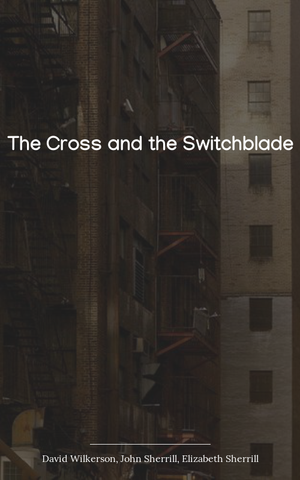 The Cross and the Switchblade