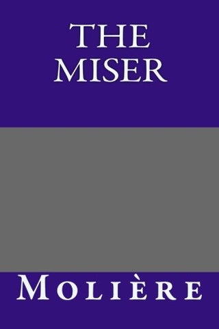 The Miser